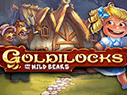 Goldilocks and the wild bears