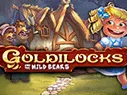 Goldilocks and the wild bears