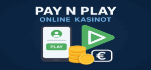 Pay n play kasino